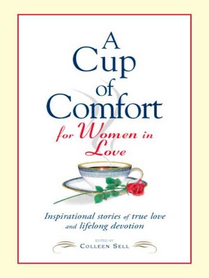cover image of A Cup of Comfort for Women in Love